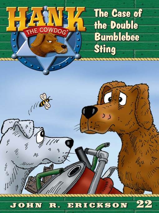 Title details for The Case of the Double Bumblebee Sting by John R. Erickson - Available